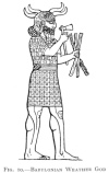 FIG. 10.BABYLONIAN WEATHER GOD