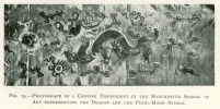 FIG. 15.PHOTOGRAPH OF A CHINESE EMBROIDERY IN THE MANCHESTER SCHOOL OF ART REPRESENTING THE DRAGON AND THE PEARL-MOON SYMBOL